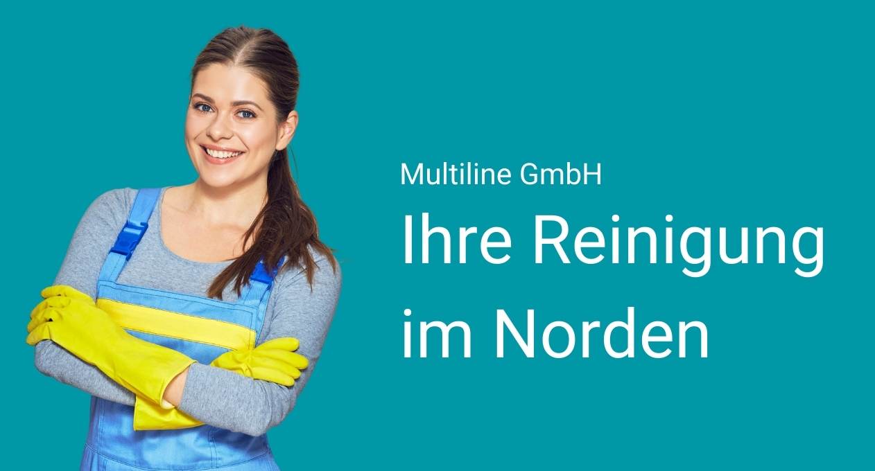 Multiline GmbH Reinigungsunternehmen in Flensburg