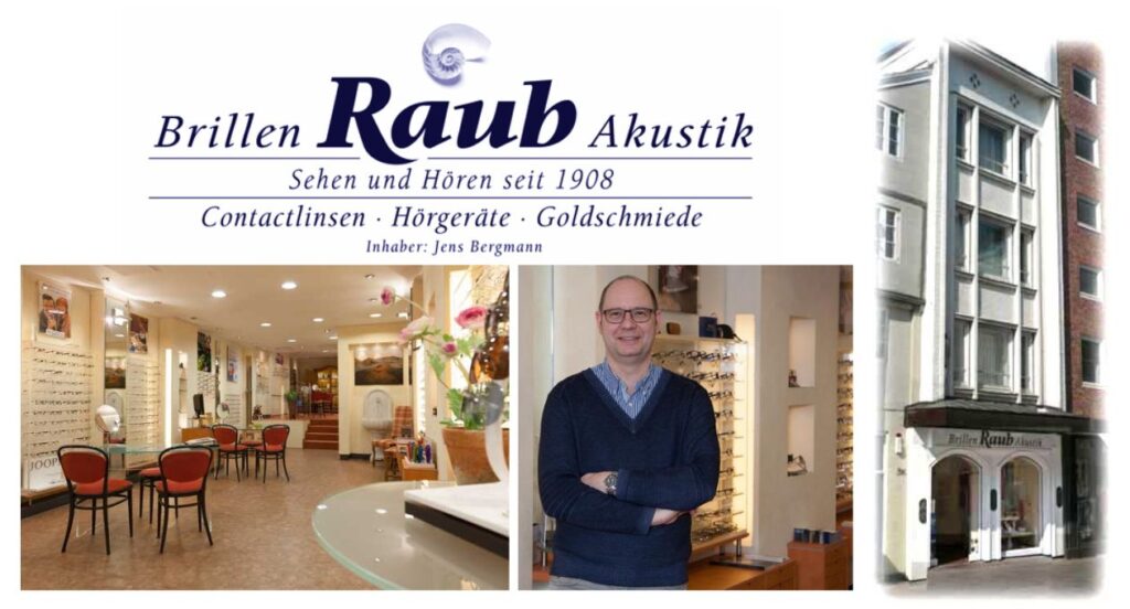 Optiker Hörakustiker Brillen Raub Flensburg